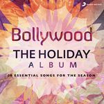 Bollywood: the Holiday Album - Vishal Dadlani Song Download